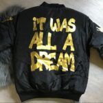Notorious It Was All A Dream Big Bomber Satin Jacket