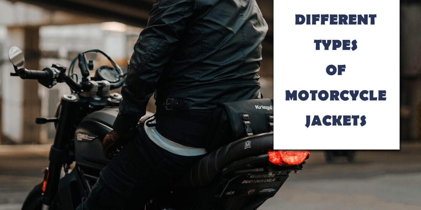 Exploring the Different Types of Motorcycle Jackets