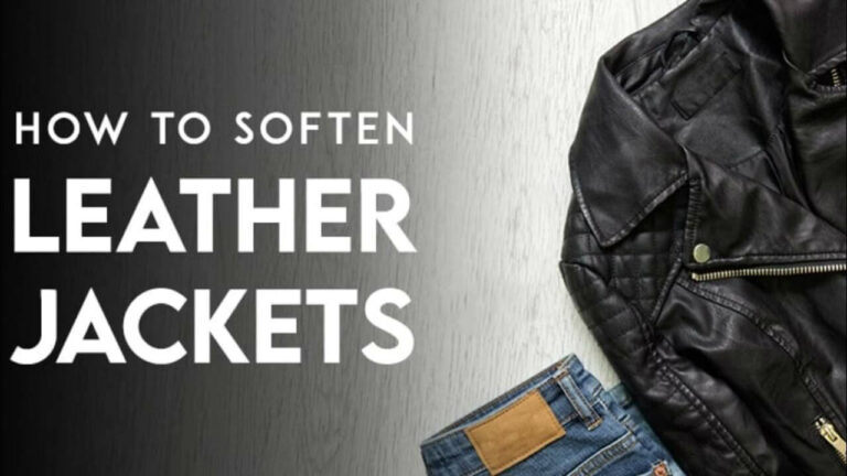 How To Soften Your Leather Jacket - Maker of Jacket