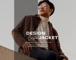 Custom-Jacket-and-Outwear
